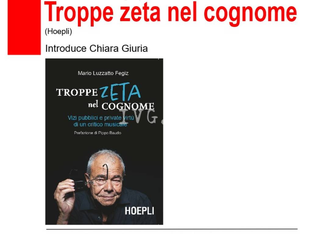 Mario Luzzatto Fegiz presenta Troppe zeta nel cognome (Hoepli)