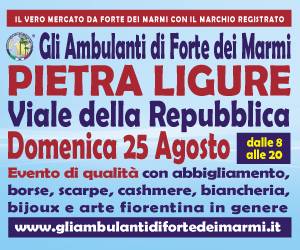 "Gli Ambulanti di Forte dei Marmi®” a Pietra Ligure domenica 25 agosto