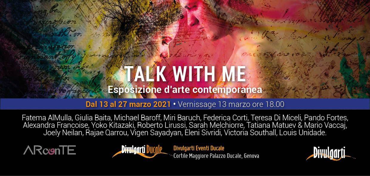\"Talk with me\", mostra d\'arte contemporanea di Divulgarti