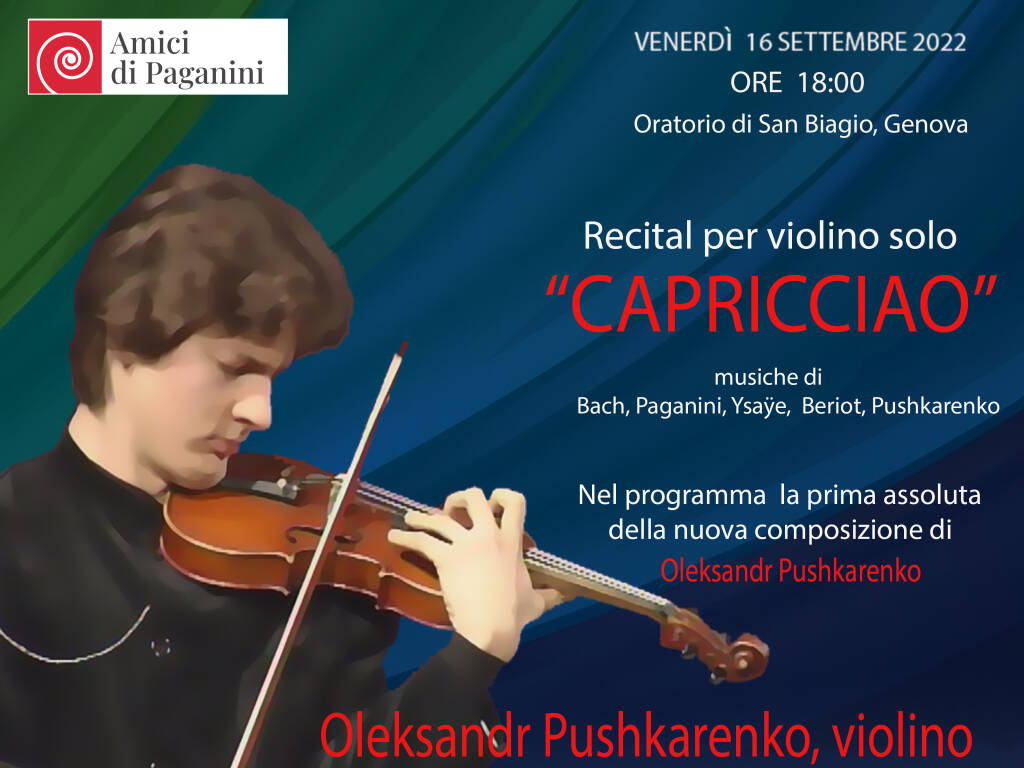 Concerto di Oleksandr Pushkarenko, violinista virtuoso e compositore (L\'Associazione \"Amici di Paganini\")